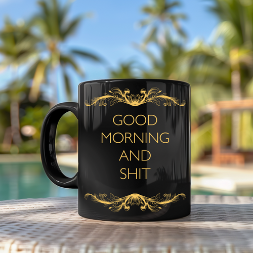 "Good Morning and Shit" Leo Skepi Inspired 11oz Mug