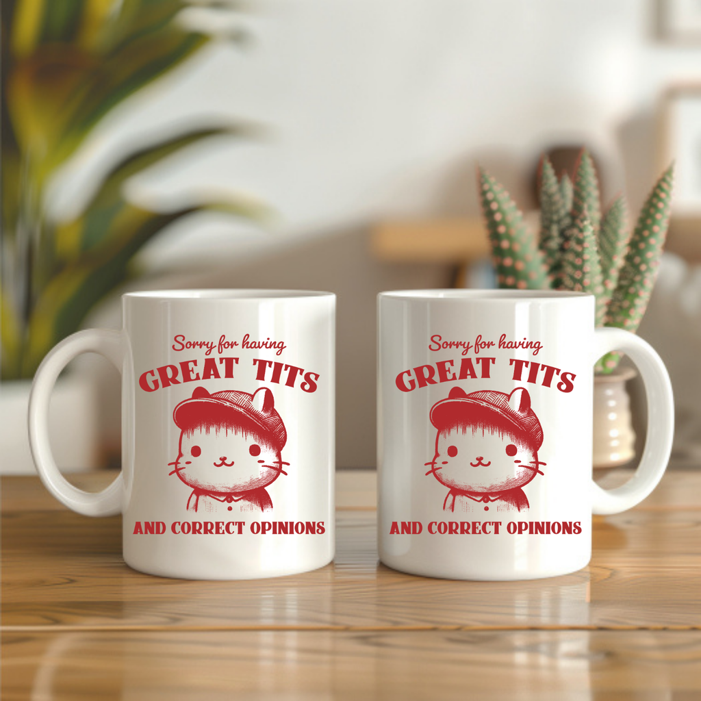 Great Tits & Correct Opinions | 11oz Coffee Mug