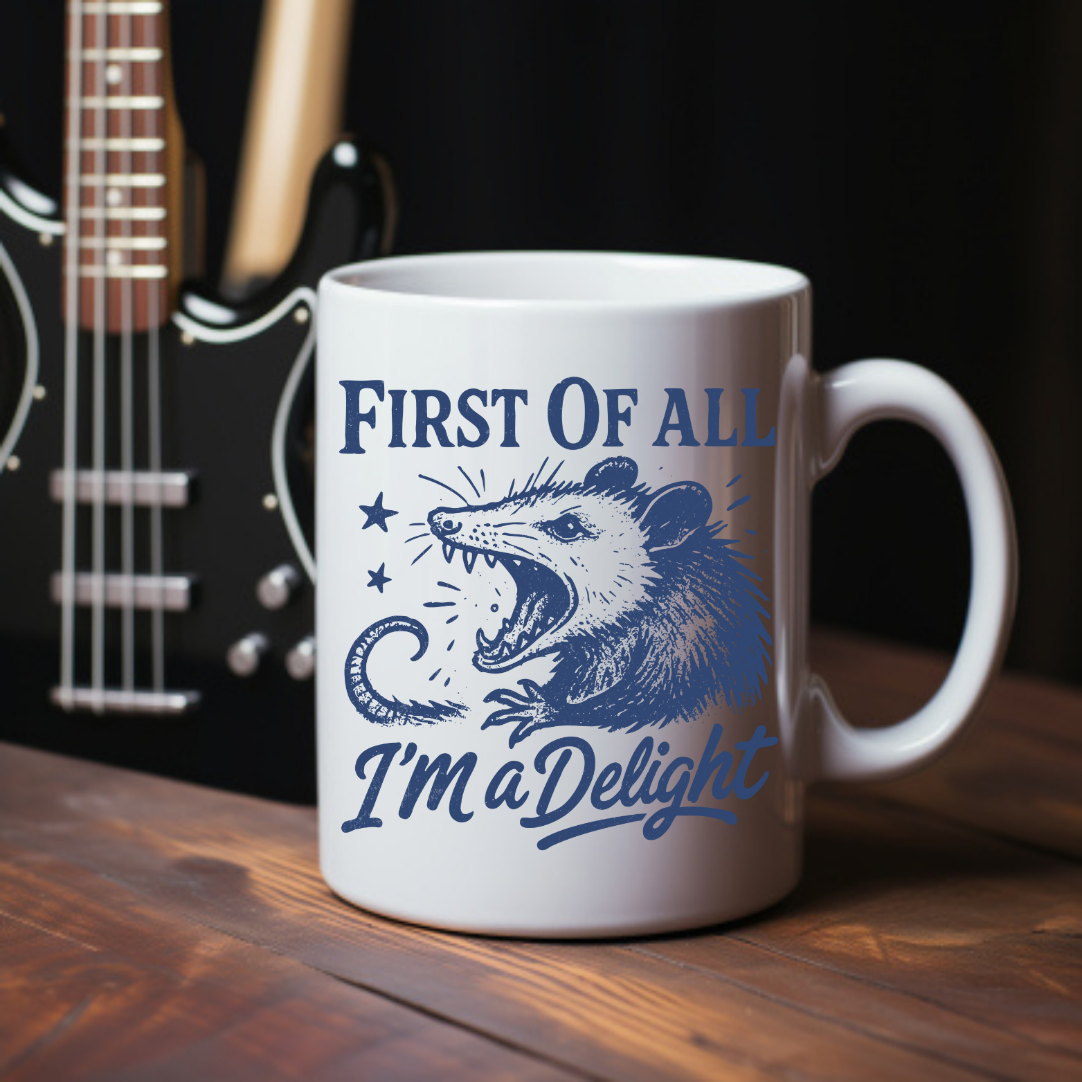 First of All, I’m a Delight | Screaming Opossum 11oz Mug