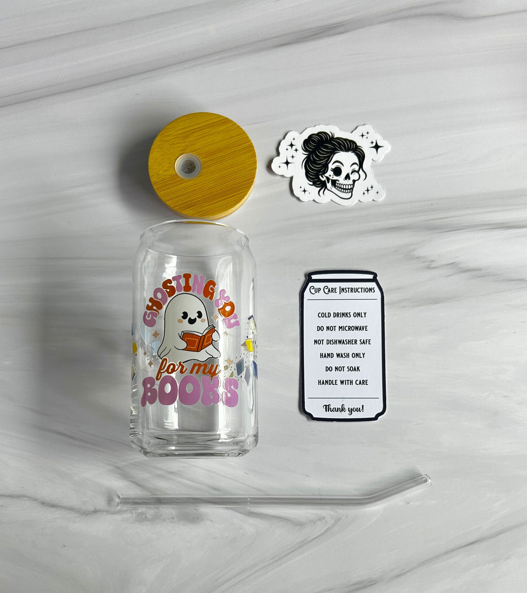 Ghosting You For My Books Glass Can