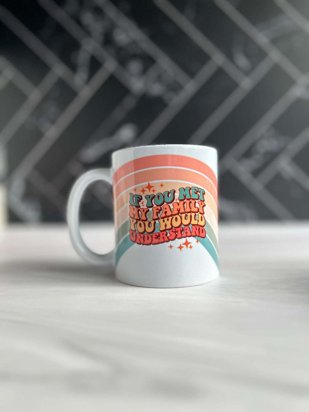 If You Met My Family Mug