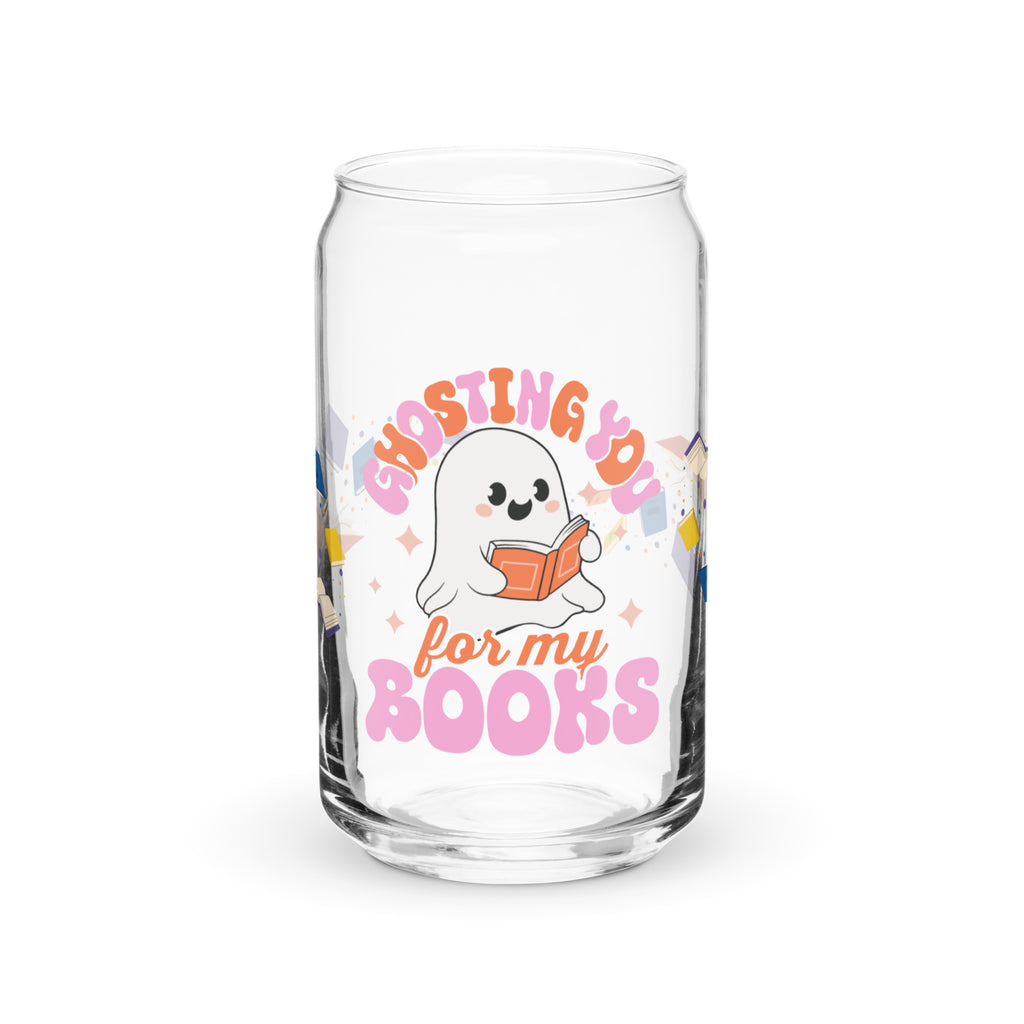 Ghosting You For My Books Glass Can