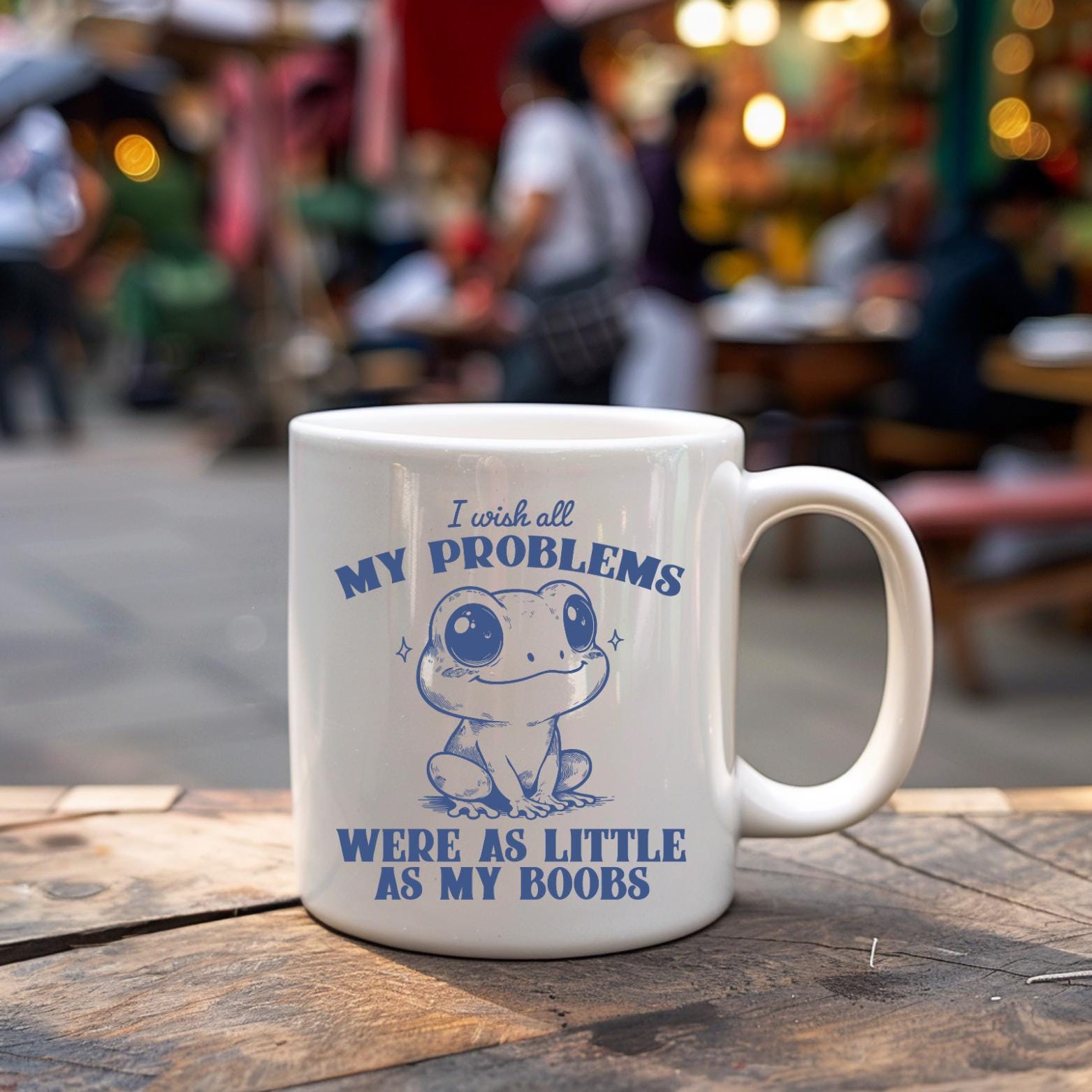 Little Boobs, Big Problems Mug  11oz Coffee Mug