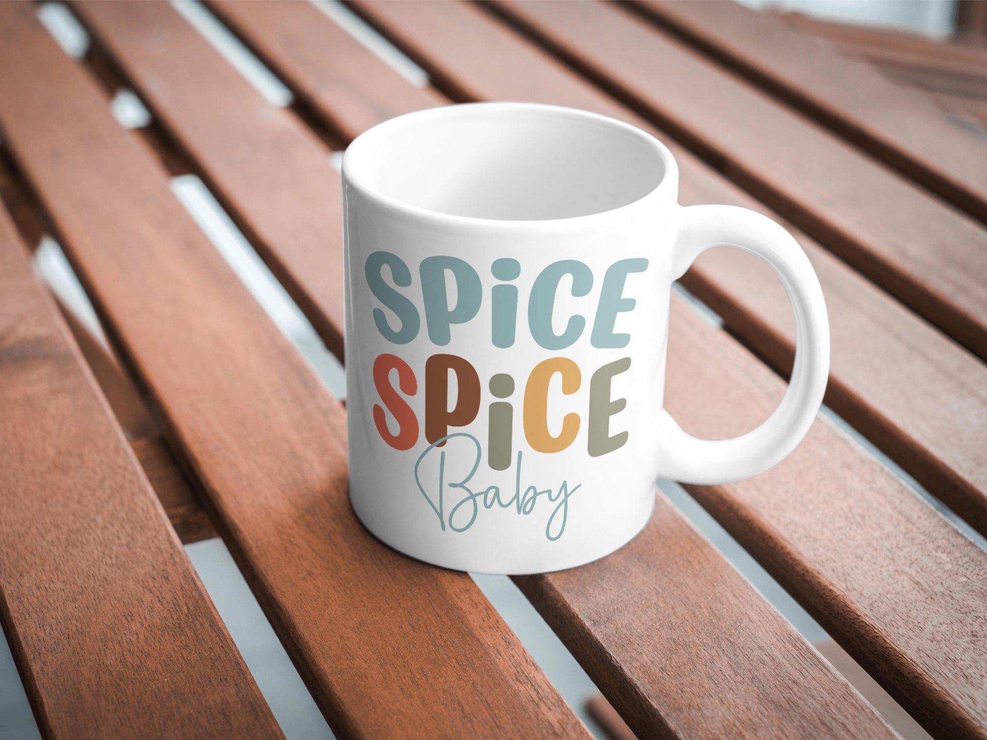 Spice Spice Baby - 11oz Coffee Mug