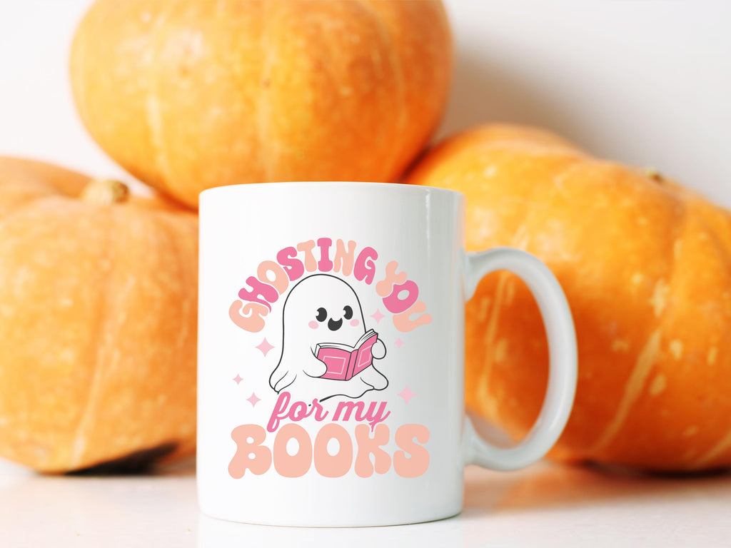Ghosting You For My Books  11oz Coffee Mug
