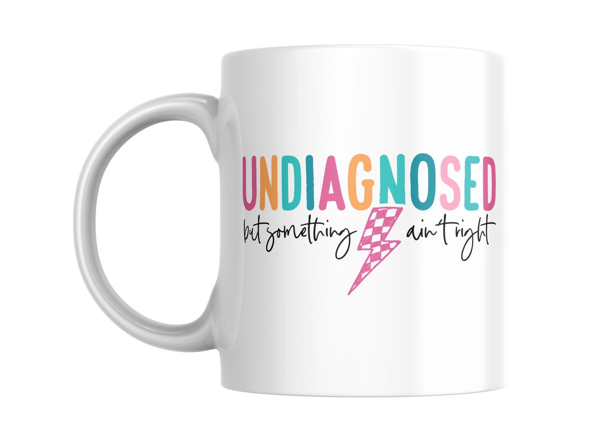 Undiagnosed: 11oz Coffee Mug
