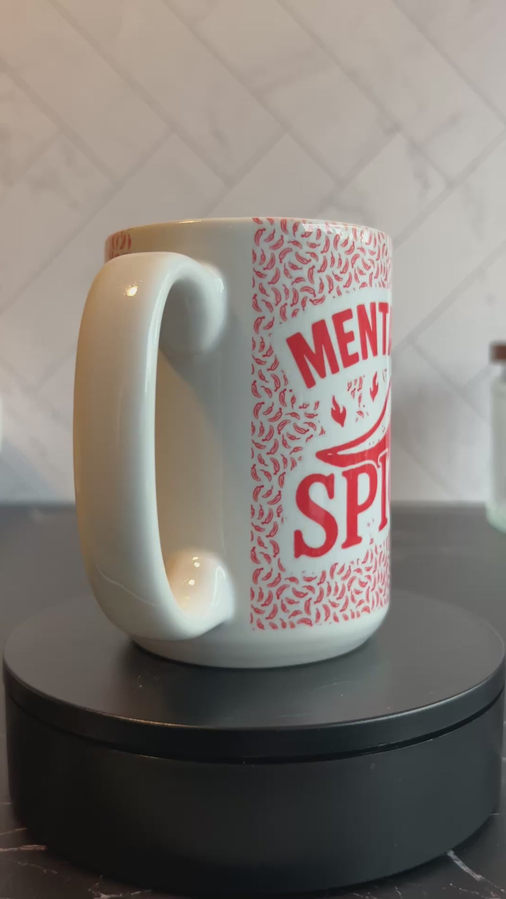 Mentally Spicy Coffee Mug