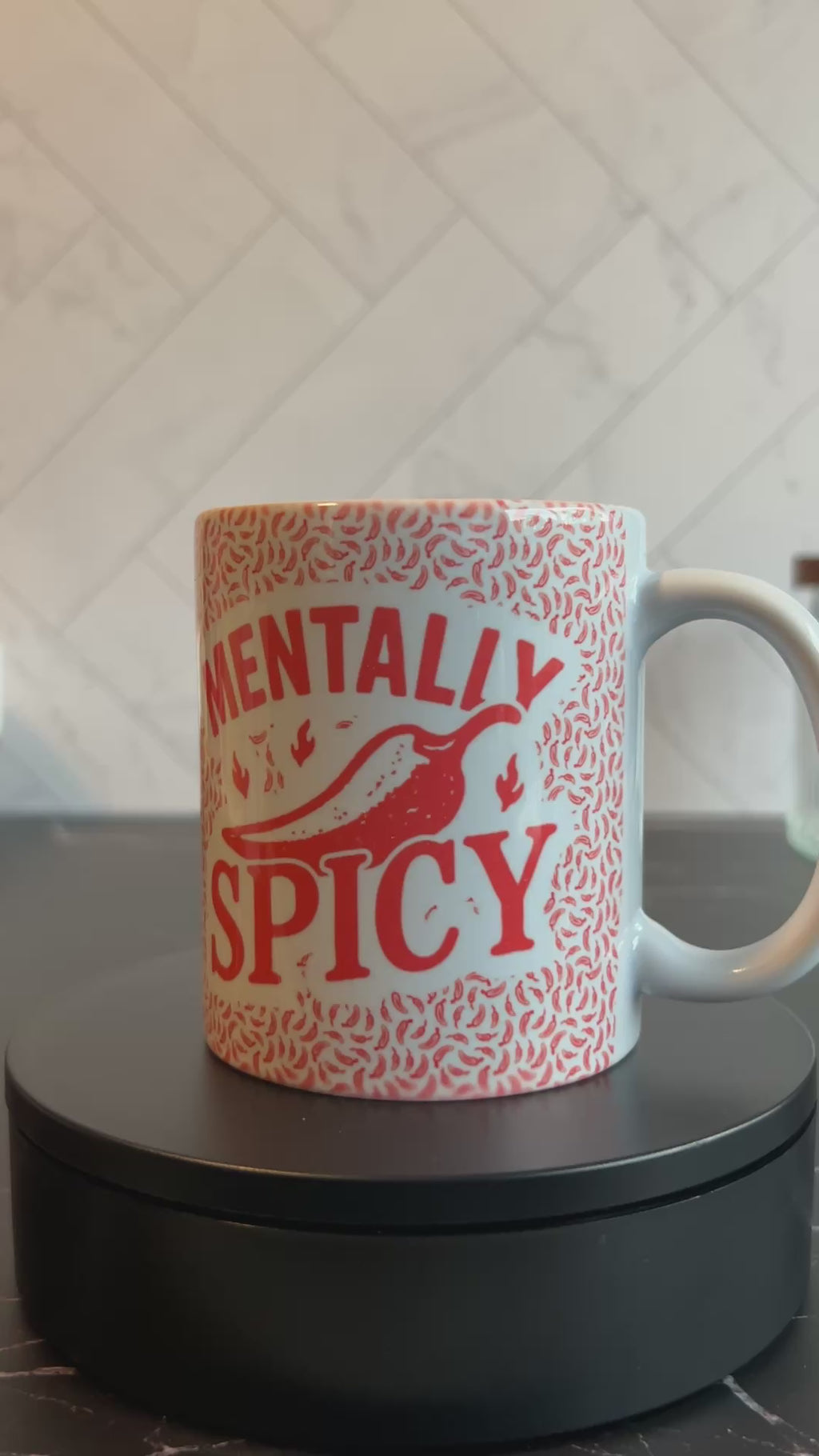 Mentally Spicy Coffee Mug