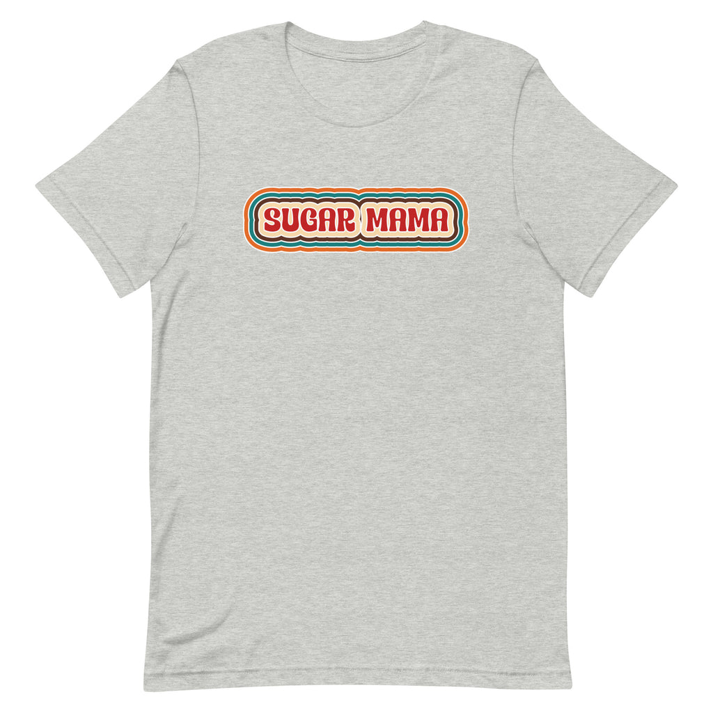 Sugar Mama T-Shirt
