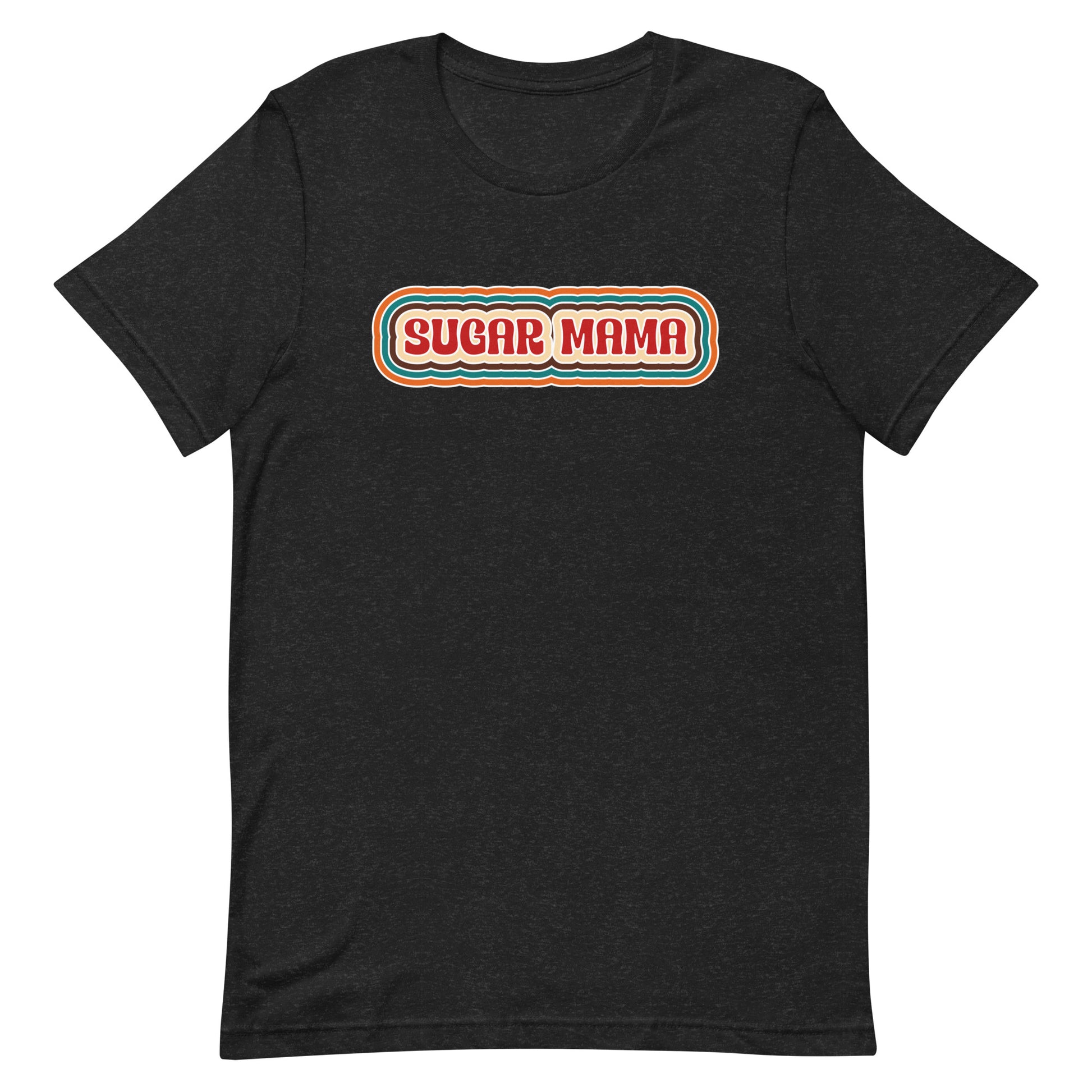Sugar Mama T-Shirt