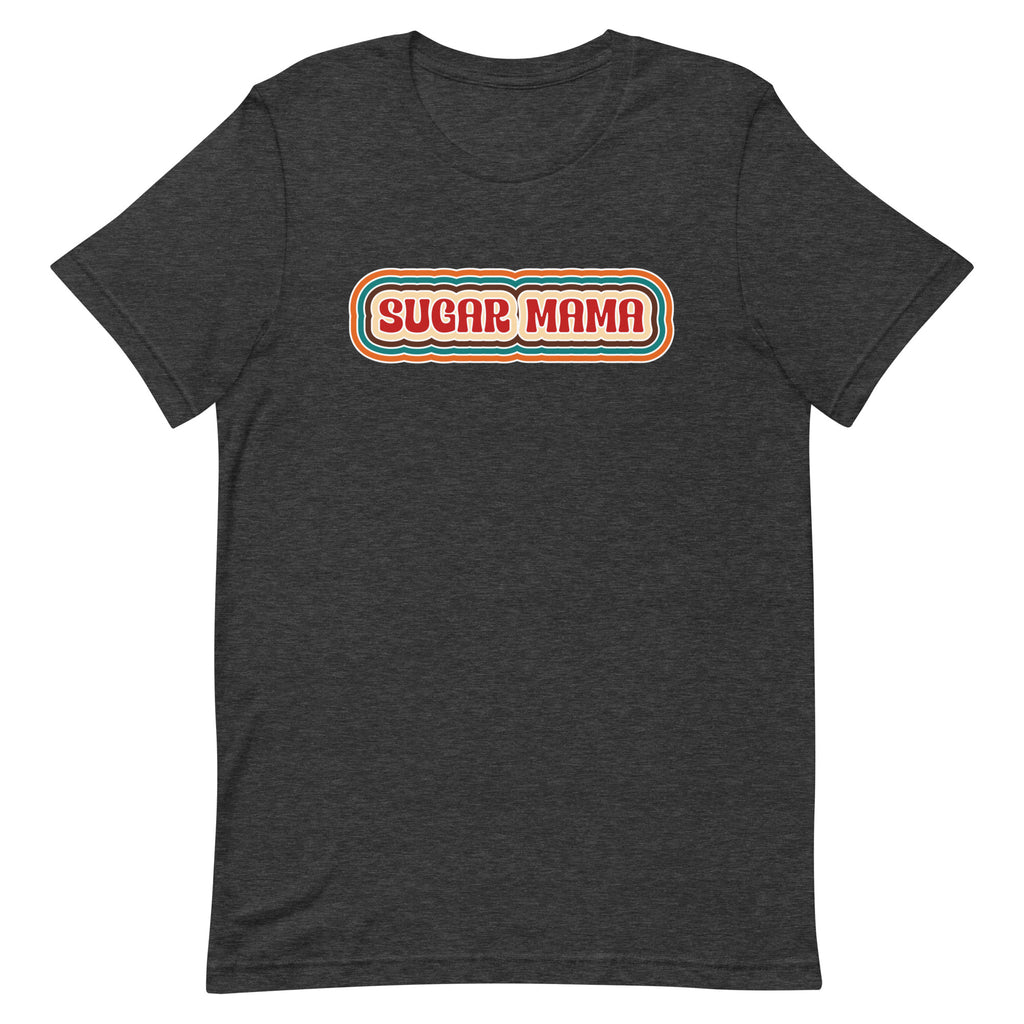 Sugar Mama T-Shirt