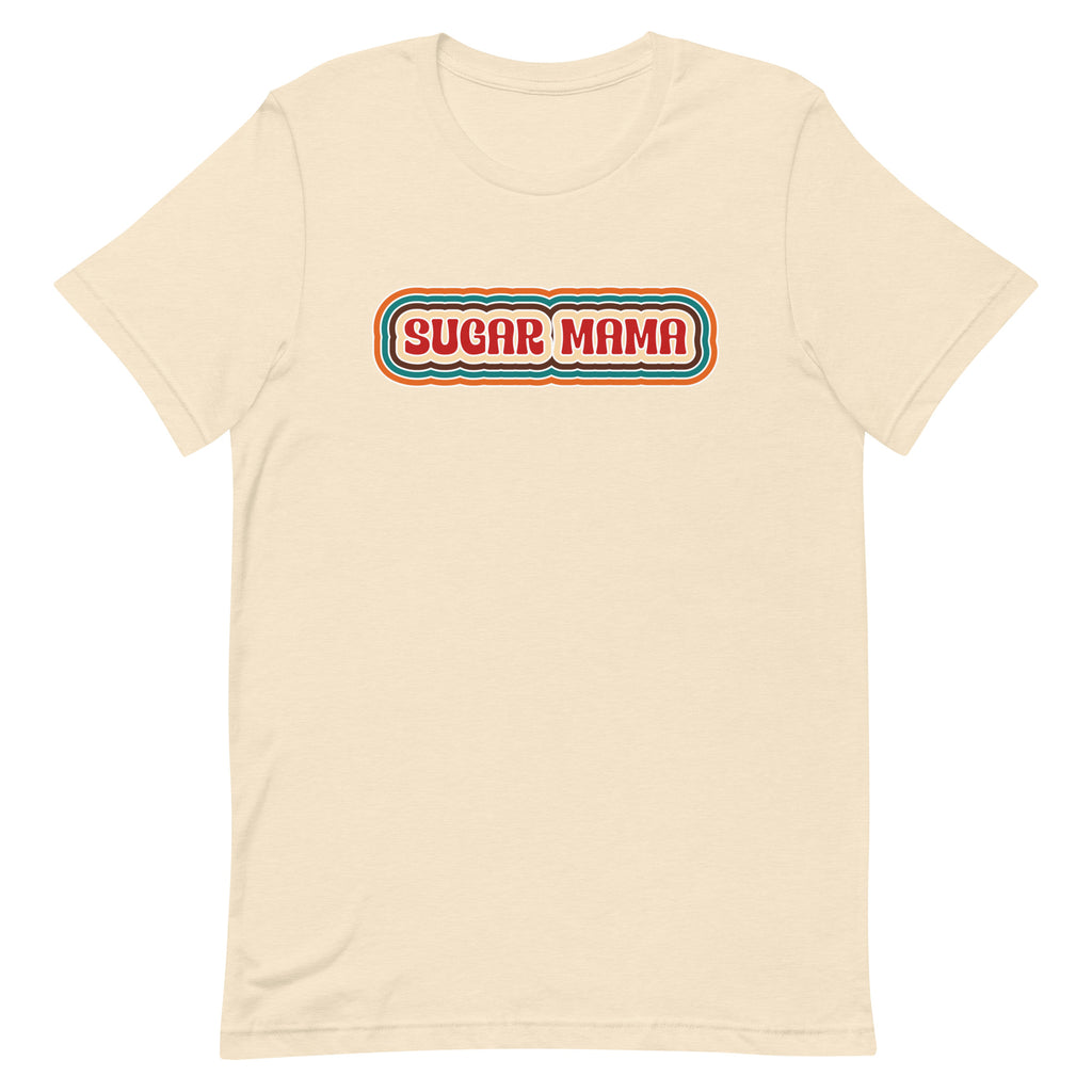 Sugar Mama T-Shirt