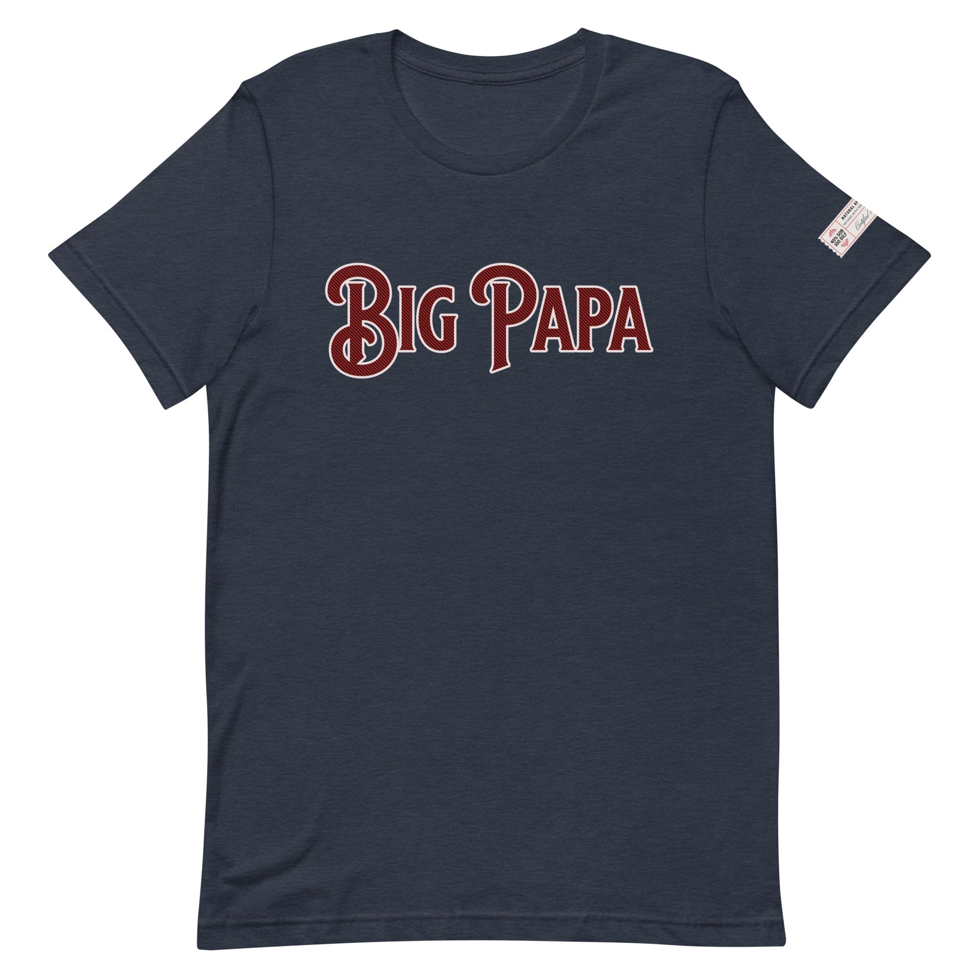 Big Papa T-Shirt