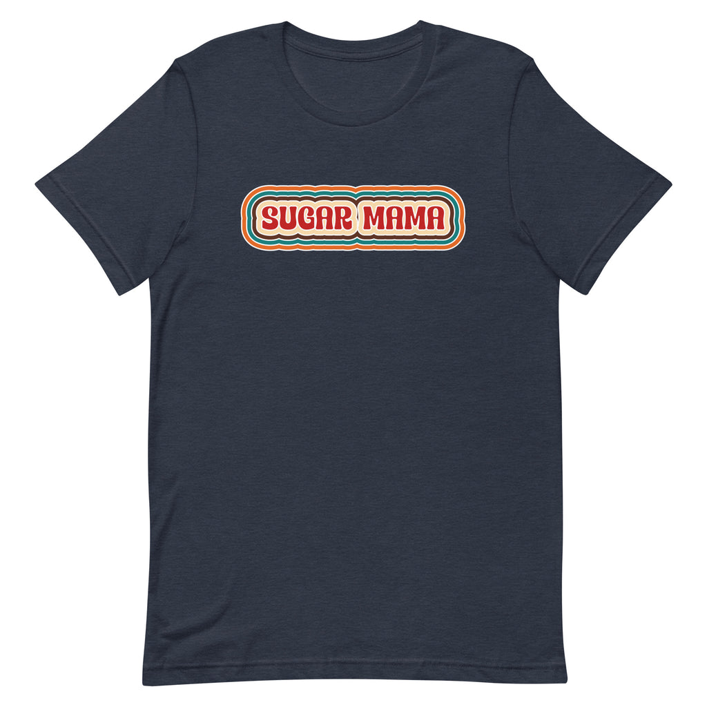 Sugar Mama T-Shirt