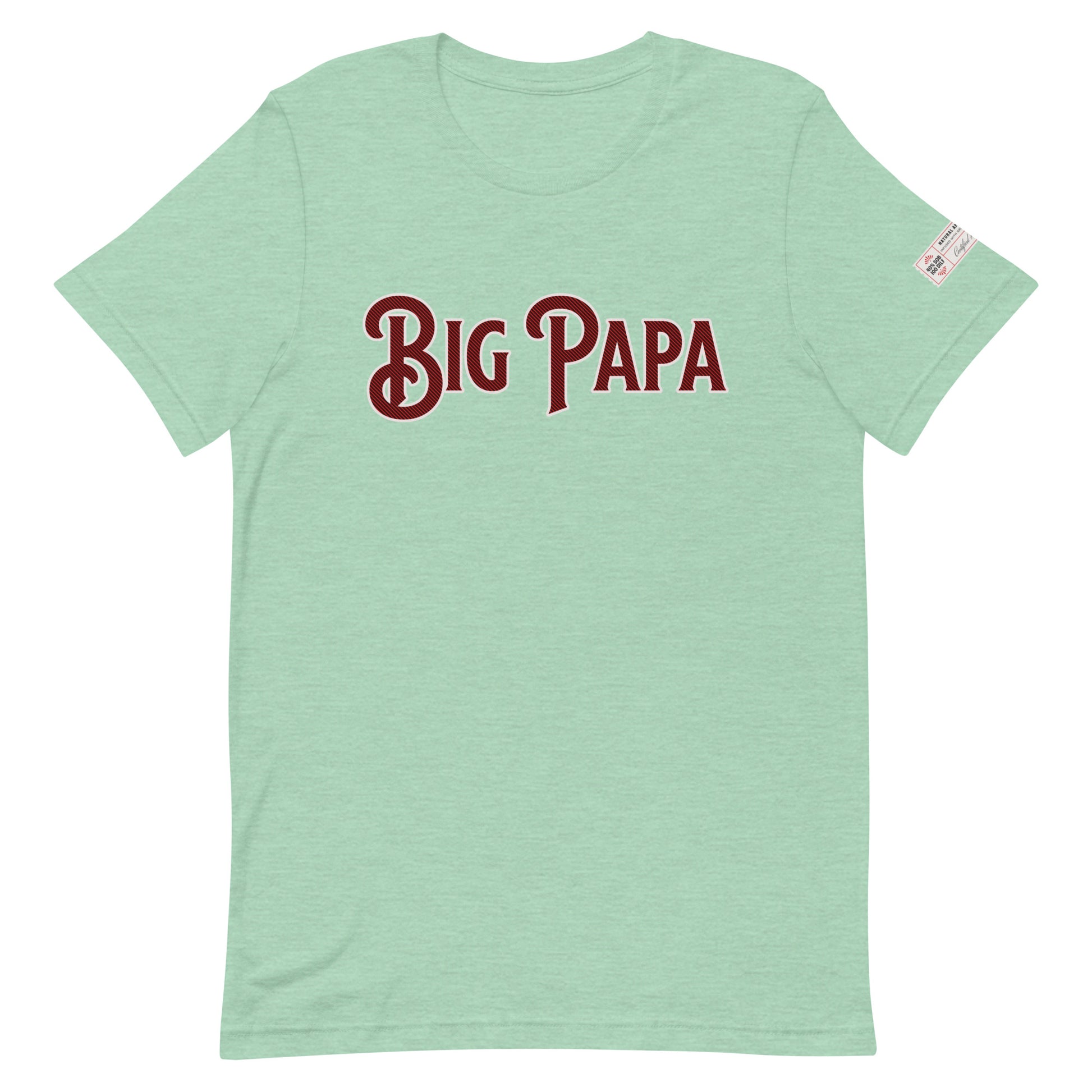 Big Papa T-Shirt
