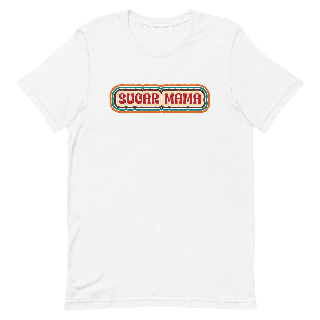 Sugar Mama T-Shirt