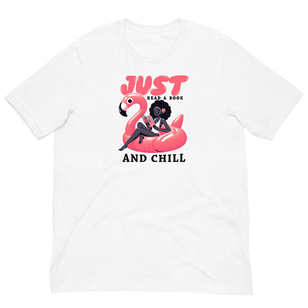 Read a Book and Chill T-Shirt