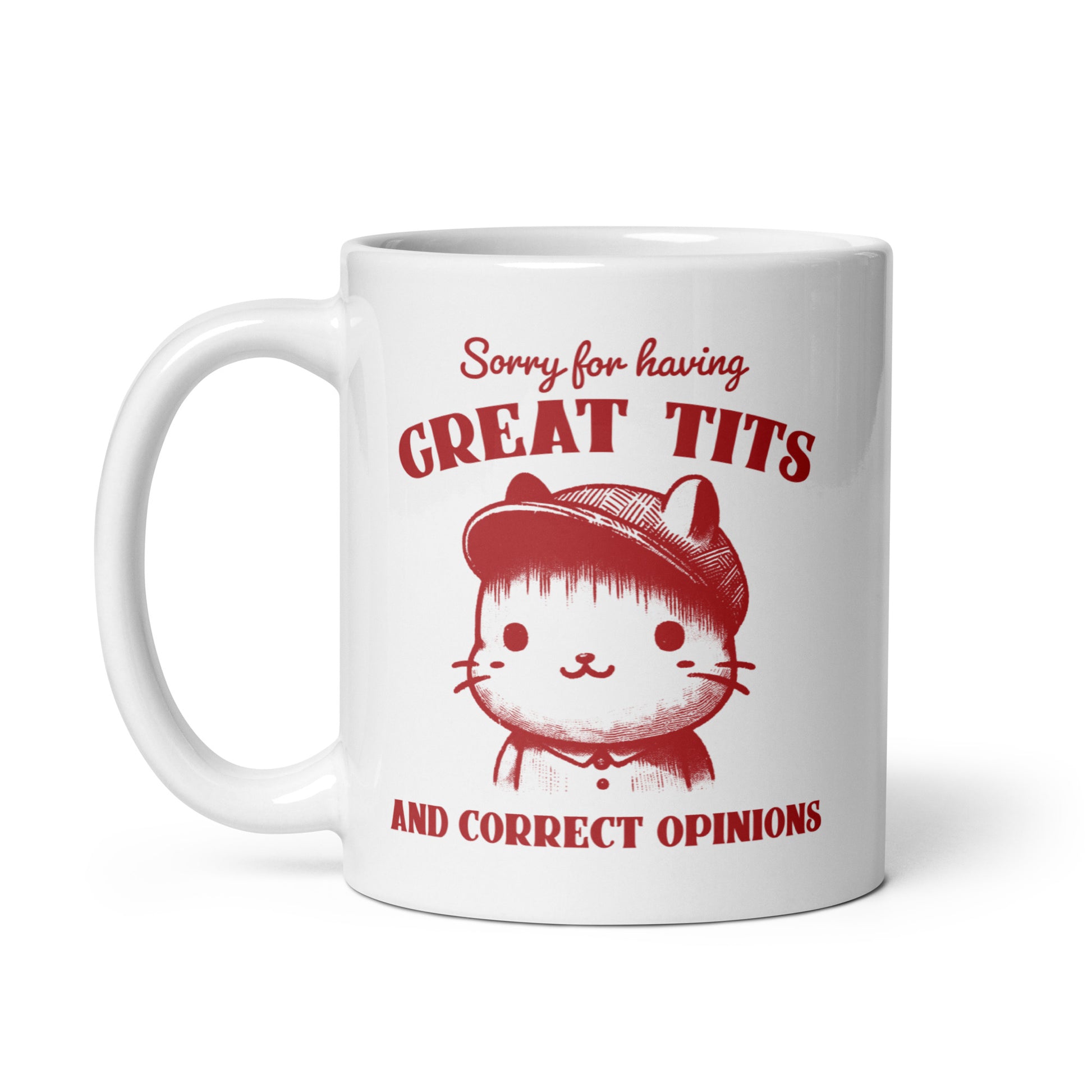 Sorry for Having Great Tits and Correct Opinions