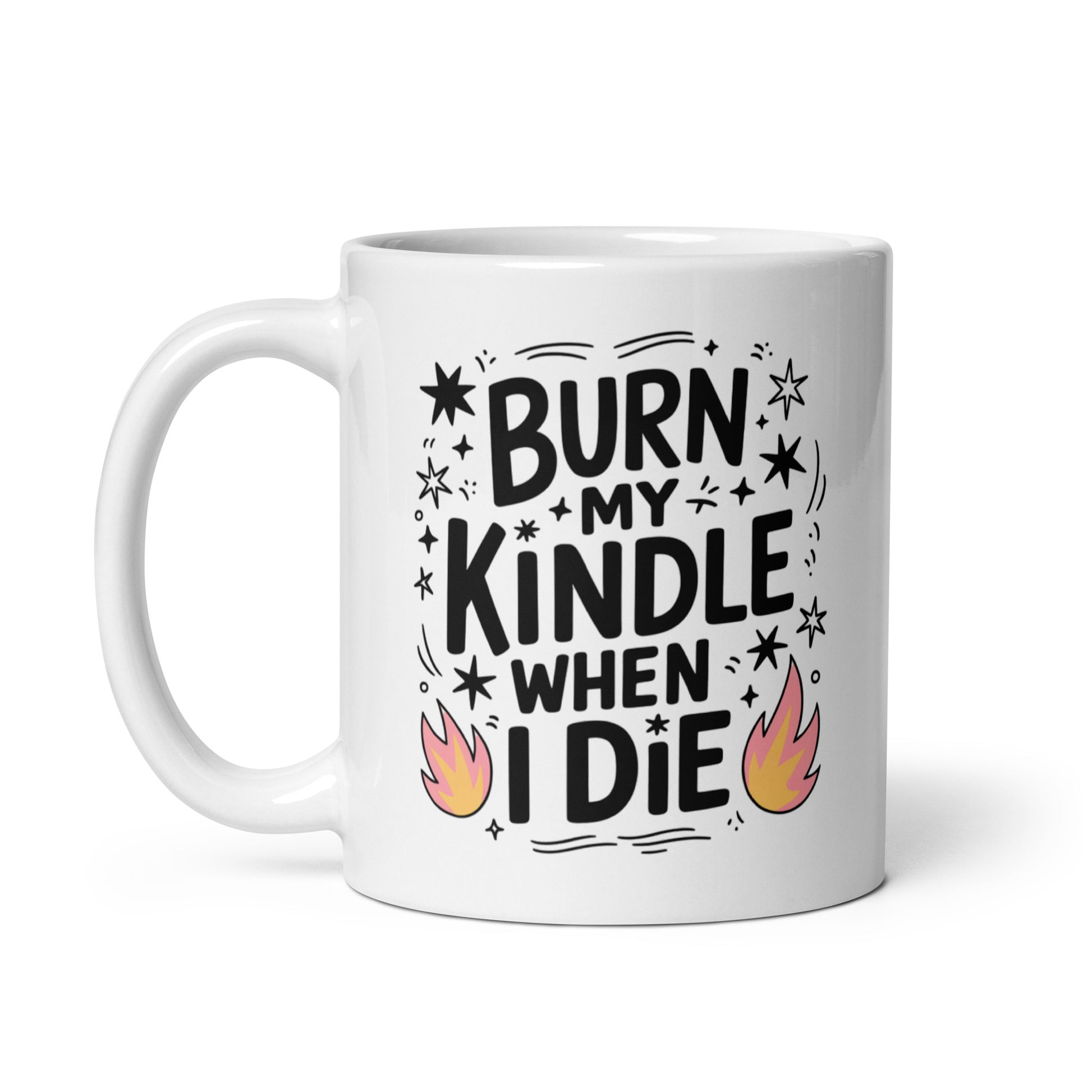 Burn My Kindle When I Die
