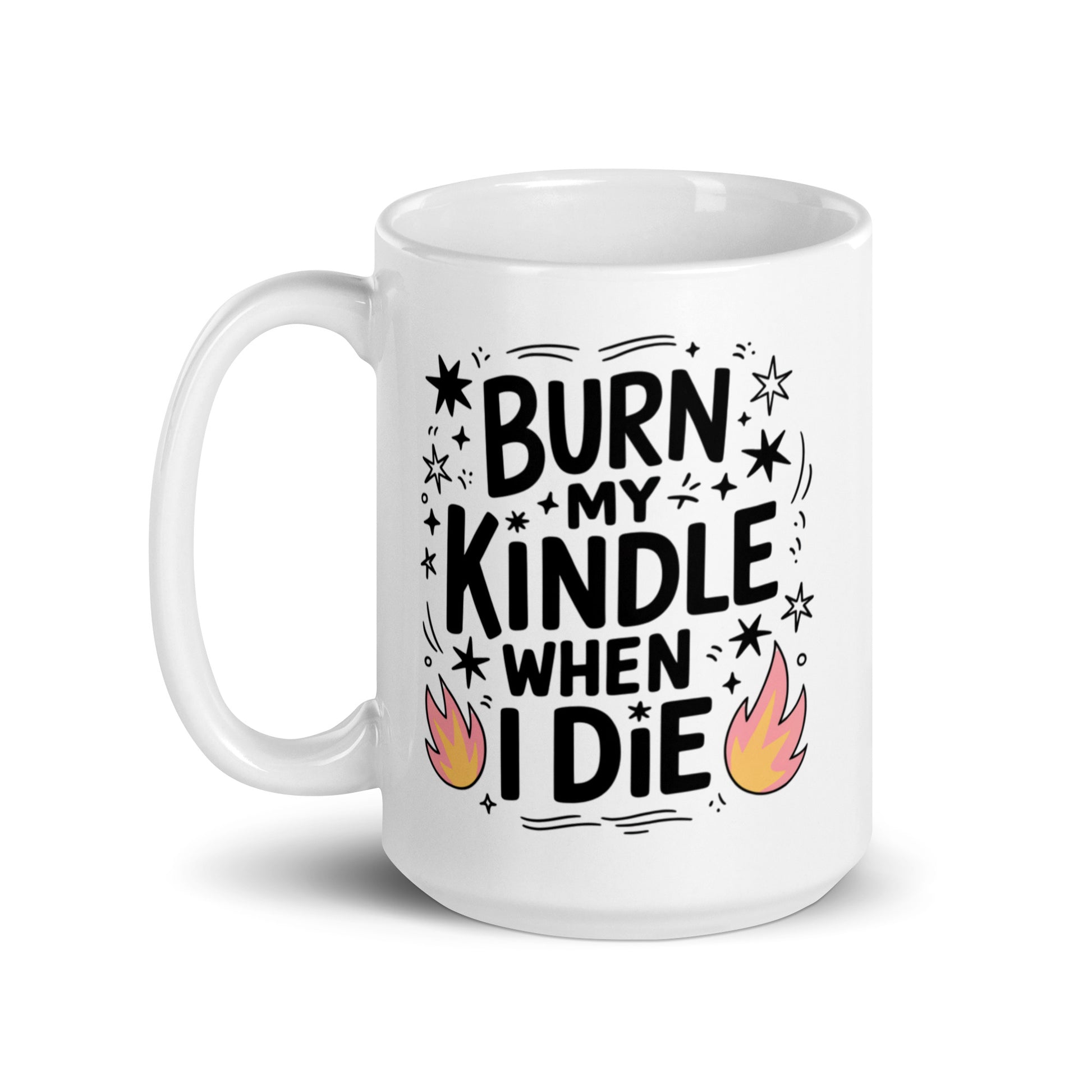 Burn My Kindle When I Die