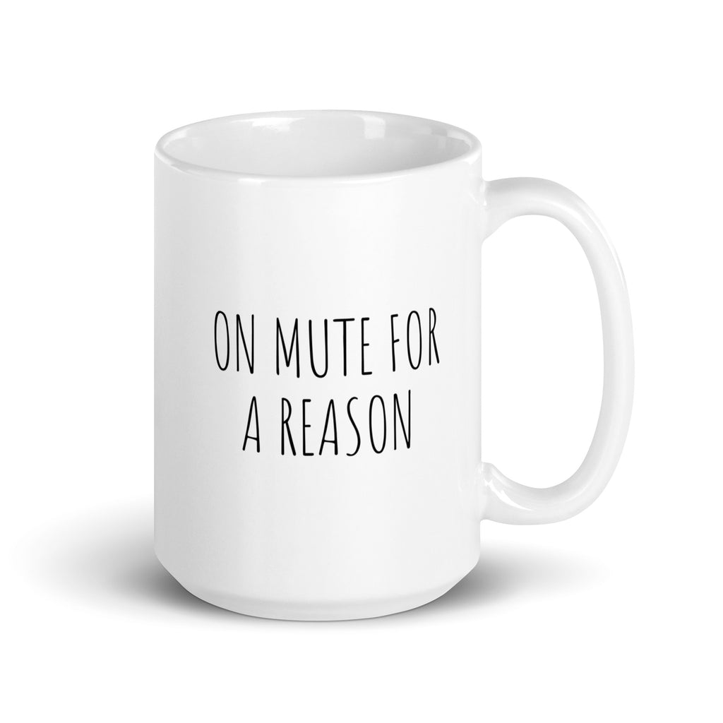 On Mute for a Reason